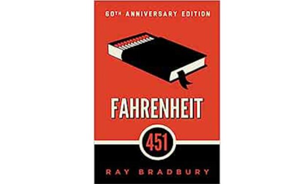 Fahrenheit 451 by Ray Bradbury