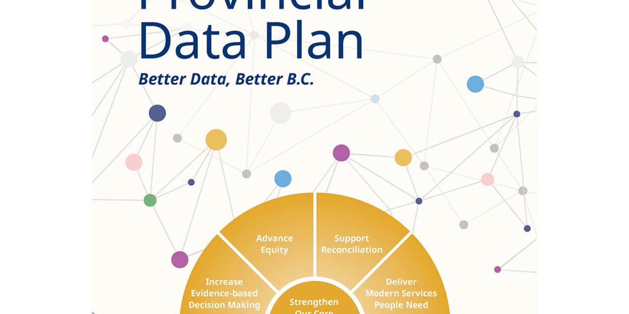 BC주정부 데이터 계획(Provincial Data Plan)으로 주민 서비스 제공할 터